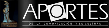 Revista Aportes de la comunicación y la cultura